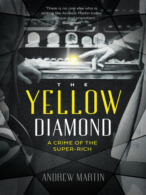 Title details for The Yellow Diamond by Andrew Martin - Wait list